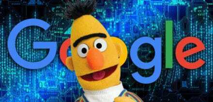 BERT is Google's latest update - Mahoney Web Marketing